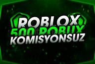 ✔️ | 500 ROBUX KOMİSYONSUZ
