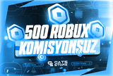 ⚡500 Robux - Komisyonsuz | ENGELSİZ⚡
