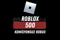 500 ROBUX | KOMİSYONSUZ | HIZLI