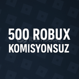 500 ROBUX Komusyonsuz