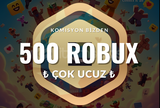 500 ROBUX UCUZ HIZLI TESLİMAT