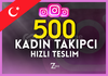 ⭐[ÇALIŞAN SERVİS]500 TÜRK GERÇEK KADIN TAKİPÇİ⭐