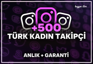 +500 Türk Kadın Takipçi
