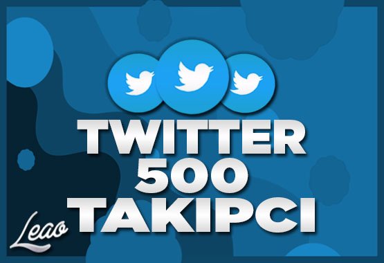 500 Twitter Takipçi