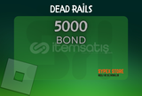 ⭐ 5000+ Bond | Dead Rails