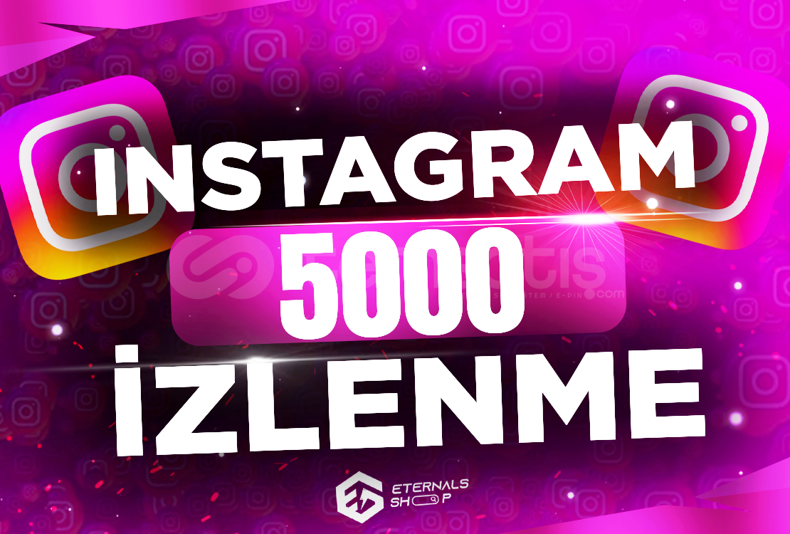 5000 İnstagram İzlenme - KEŞFET ETKİLİ 5000 İnstagram İzlenme - KEŞFET ETKİLİ