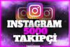 ⭐ 5000 INSTAGRAM TAKİPÇİ