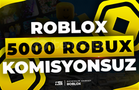 ⭐5000 Robux [KOMİSYONSUZ]⭐