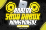 ✨5000 Robux - KOMİSYONSUZ✨