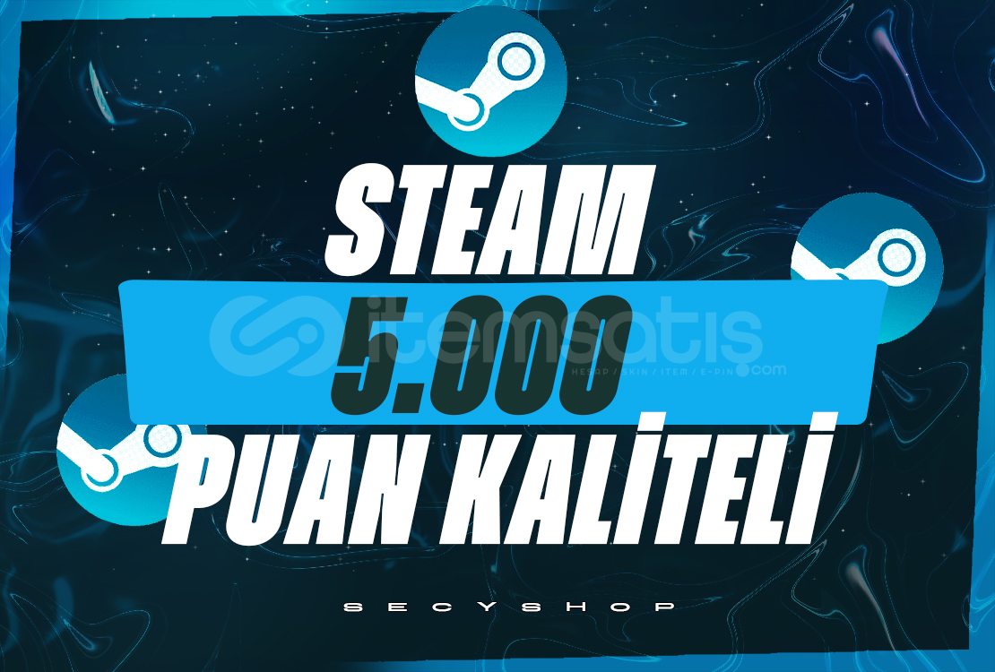 ⭐5.000 STEAM PUAN KALİTELİ⭐ ⭐5.000 STEAM PUAN KALİTELİ⭐