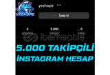 ⚡5K TAKİPÇİLİ HAZIR HESAP⚡OTO TESLİM