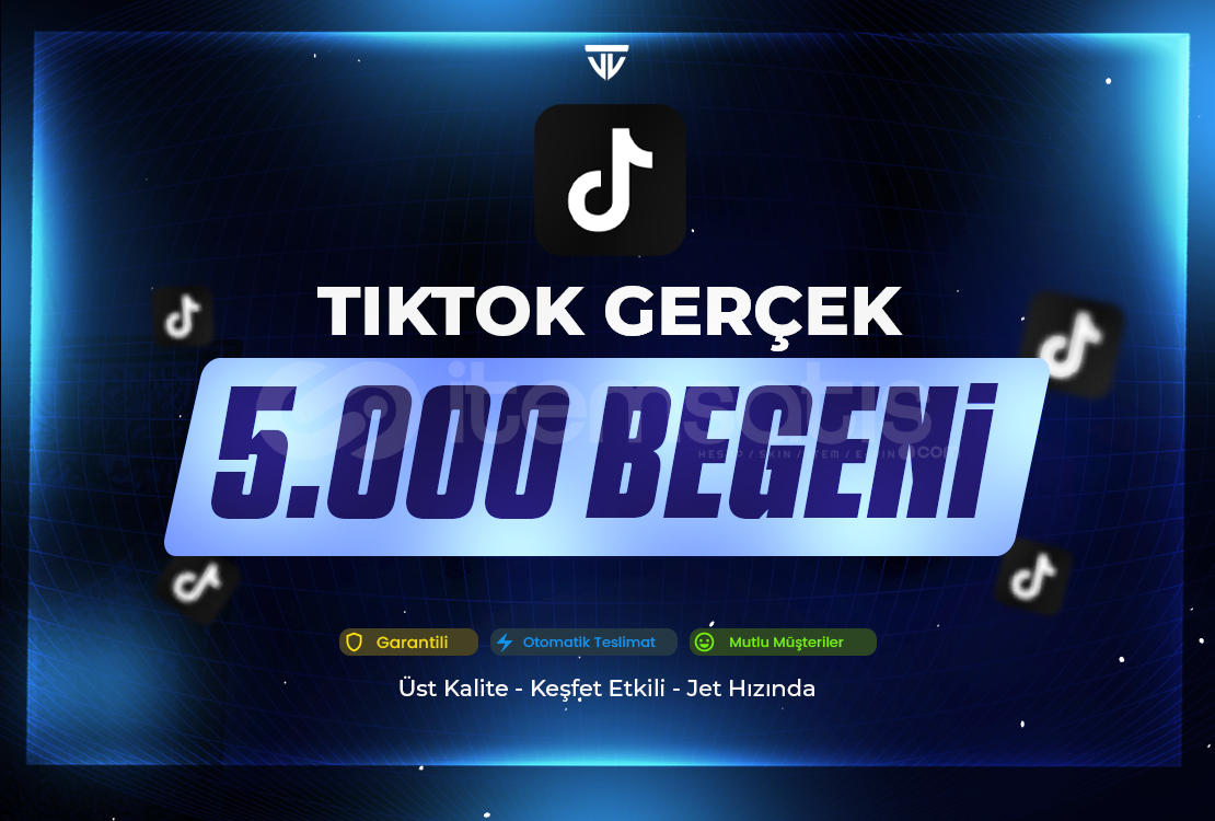 5.000 Tiktok Beğeni | Garanti | Jet Hızında 5.000 Tiktok Beğeni | Garanti | Jet Hızında