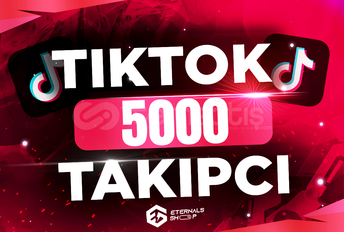 5000 Tiktok Takipçi - KEŞFET ETKİLİ 5000 Tiktok Takipçi - KEŞFET ETKİLİ