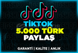 5.000 Türk Paylaşım TikTok | Garanti | ANLIK