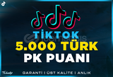 5.000 Türk PK Şavaş Puanı TikTok | Garanti | #1