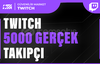 5000 Twitch Gerçek Takipçi - HIZLI BÜYÜME