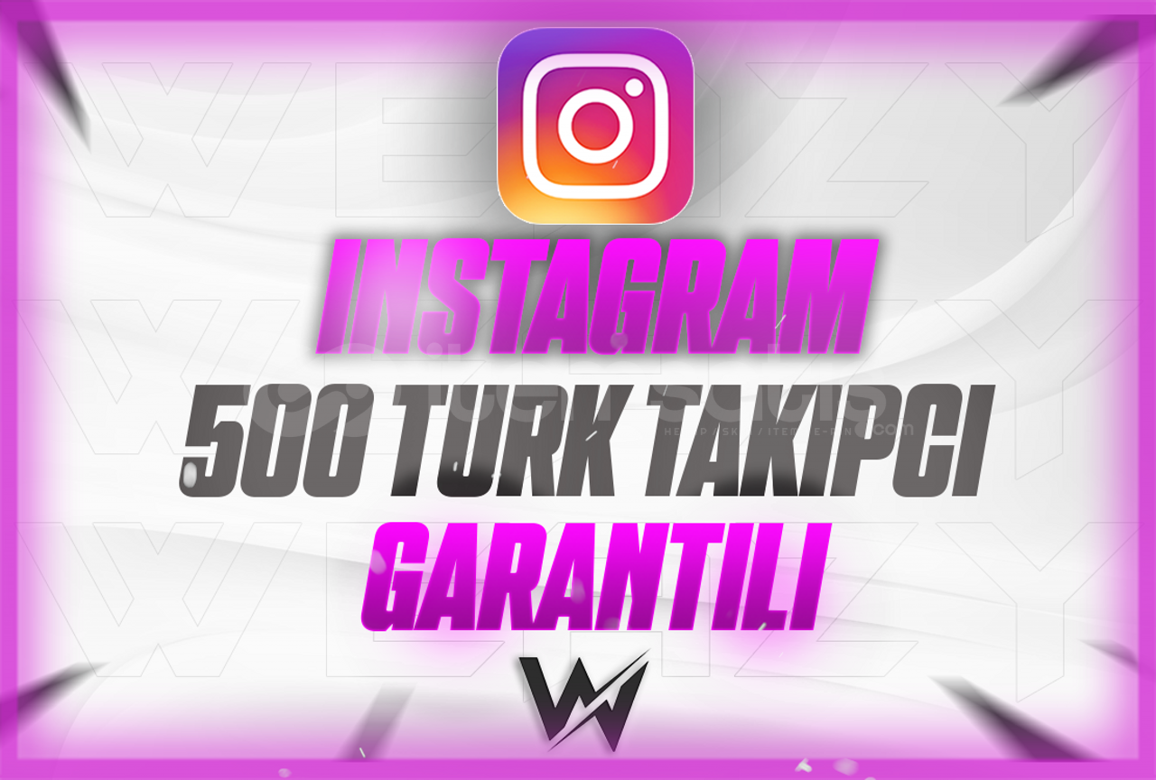 500 TÜRK TAKIPCI INSTAGRAM GARANTILI 500 TÜRK TAKIPCI INSTAGRAM GARANTILI