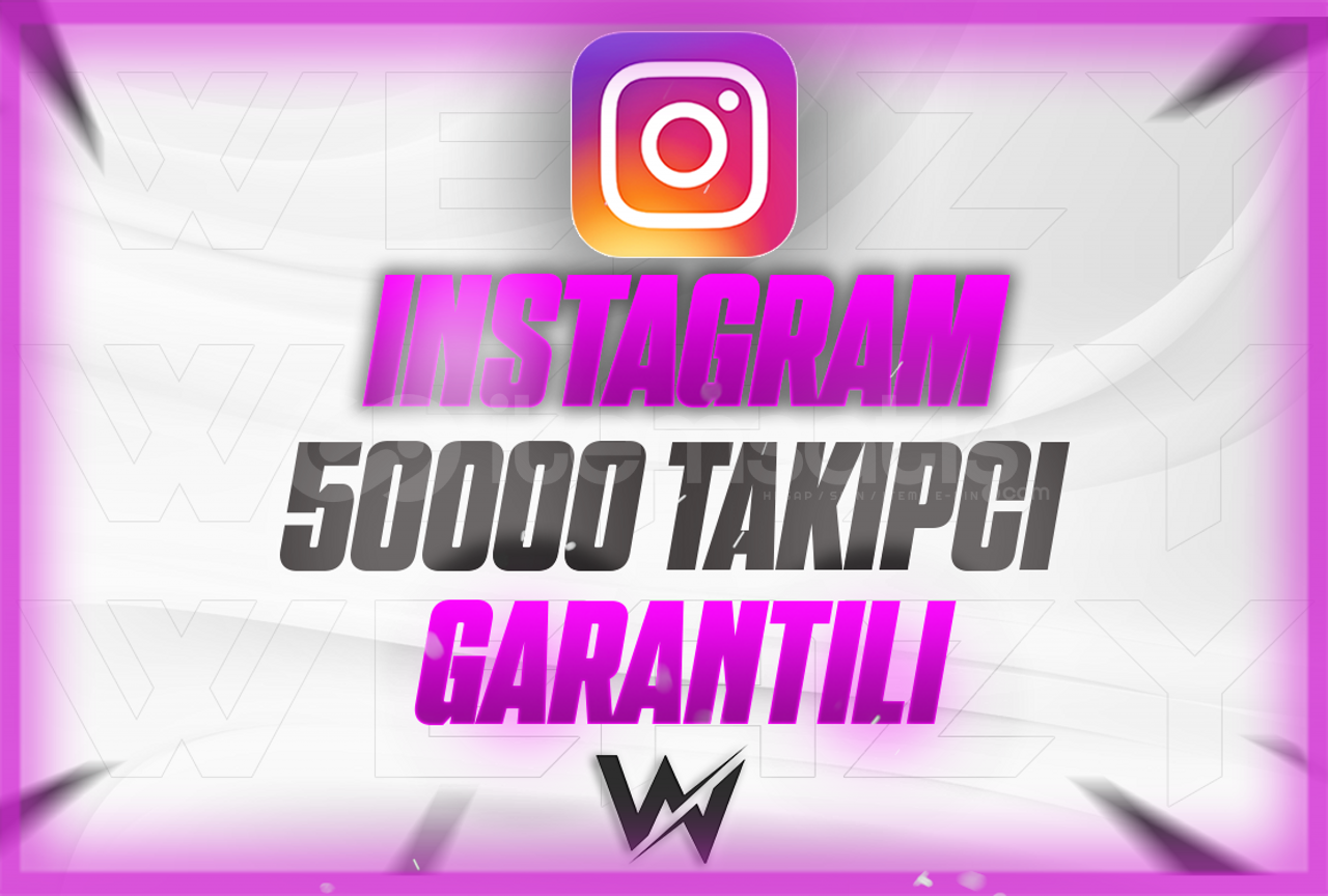 50000 TAKIPCI INSTAGRAM GARANTILI 50000 TAKIPCI INSTAGRAM GARANTILI