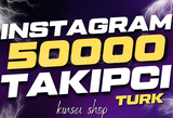 50000 TÜRK TAKİPÇİ KALİTELİ GARANTİLİ