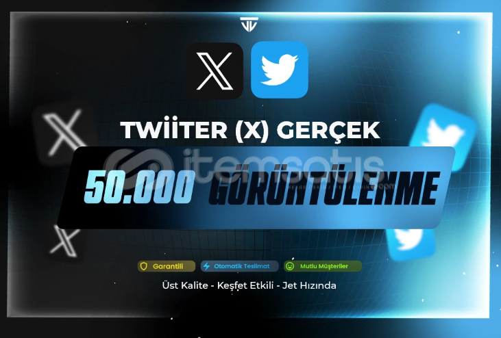 50.000 Tweet Görüntülenme - ANINDA TESLİMAT  50.000 Tweet Görüntülenme - ANINDA TESLİMAT