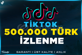 500.000 Türk İzlenme TikTok | Garanti | #1