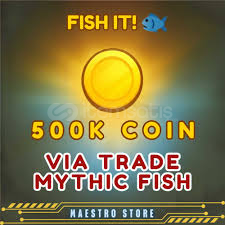 500k Coin / Fish İT 500k Coin / Fish İT