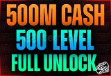 500M Cash + 500 Level + FulL Unlock + Ban Yok