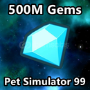 500M Gems Pet Simulator 99
