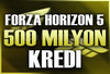 500 Milyon Kredi | Forza Horizon 5