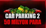 |Car Parking 2| 50M Para 