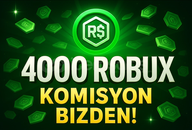 ⚡ (5715) 4000 ROBUX | KOMİSYON BİZDEN