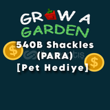 540B Sheckles [PARA] + Pet Hediye - GaG