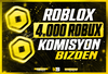 ☘️ (5715) 4000 Robux - Komisyon Bizden