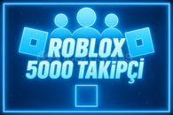 5000 Takipçi | ROBLOX