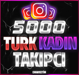 5K TÜRK KADIN TAKİPÇİ İNSTAGRAM 