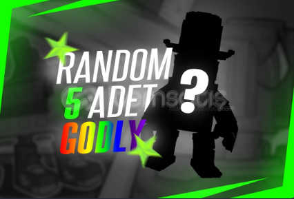 5X RANDOM GODLY PVB ! 5X RANDOM GODLY PVB !