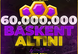 ✨ 60 MILYON BASKENT ALTINI ✨