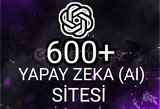 600+ HER TÜRLÜ YAPAY ZEKA LİSTESİ (40+ TÜR) 