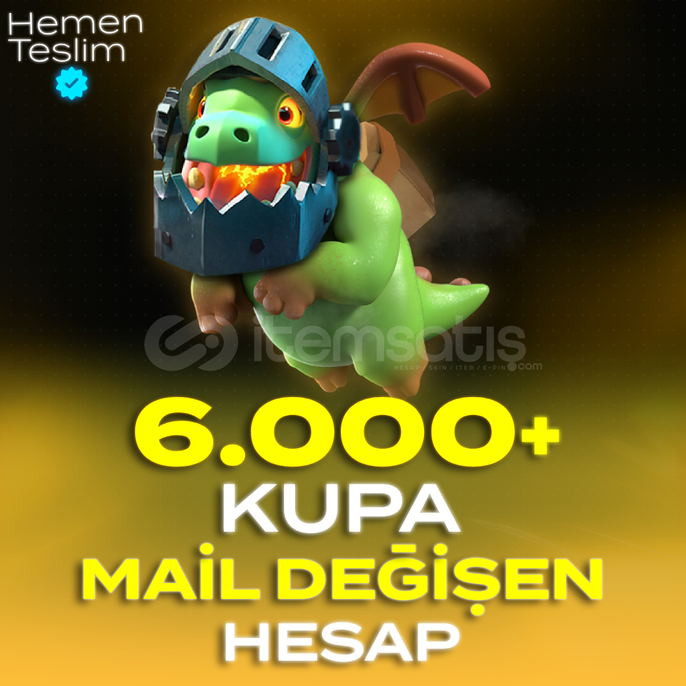 6.000 Kupa Garantili Clash Royale Mail Değişen 6.000 Kupa Garantili Clash Royale Mail Değişen