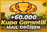 ⭐️[+60.000 KUPA] GARANTİ MAİL DEĞİŞEN + OTO⭐️