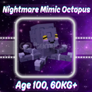 60KG+ HUGE MİMİC OCTOPUS SATIŞ[GROW A GARDEN]