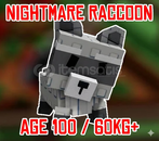 60KG+ HUGE NİGHTMARE RACCOON SATIŞ !!