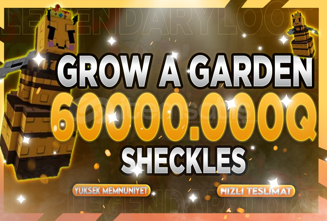 ⭐(60Sx)60000.000Q⭐GROW A GARDEN SHECKLES ⭐(60Sx)60000.000Q⭐GROW A GARDEN SHECKLES