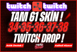 ✨61 Skin Round 34-35-36-37-38 Twitch Drop ✨ 