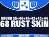 ✅68 Skin✨Round 39+40+41+42+43+44✨Twitch Drop✅