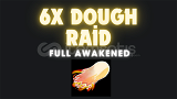 6x Dough Raid Full Awakened Hizmeti