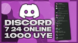 7/24 Online 1000 Discord Üye