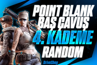 ✨[7/24] Point Blank Başçavuş 4. Kademe Random✨