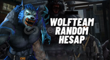 ✨[7/24] Wolfteam Riskli Random Hesap ✨