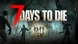 ⭐7 Days to Die Steam Hesabı 